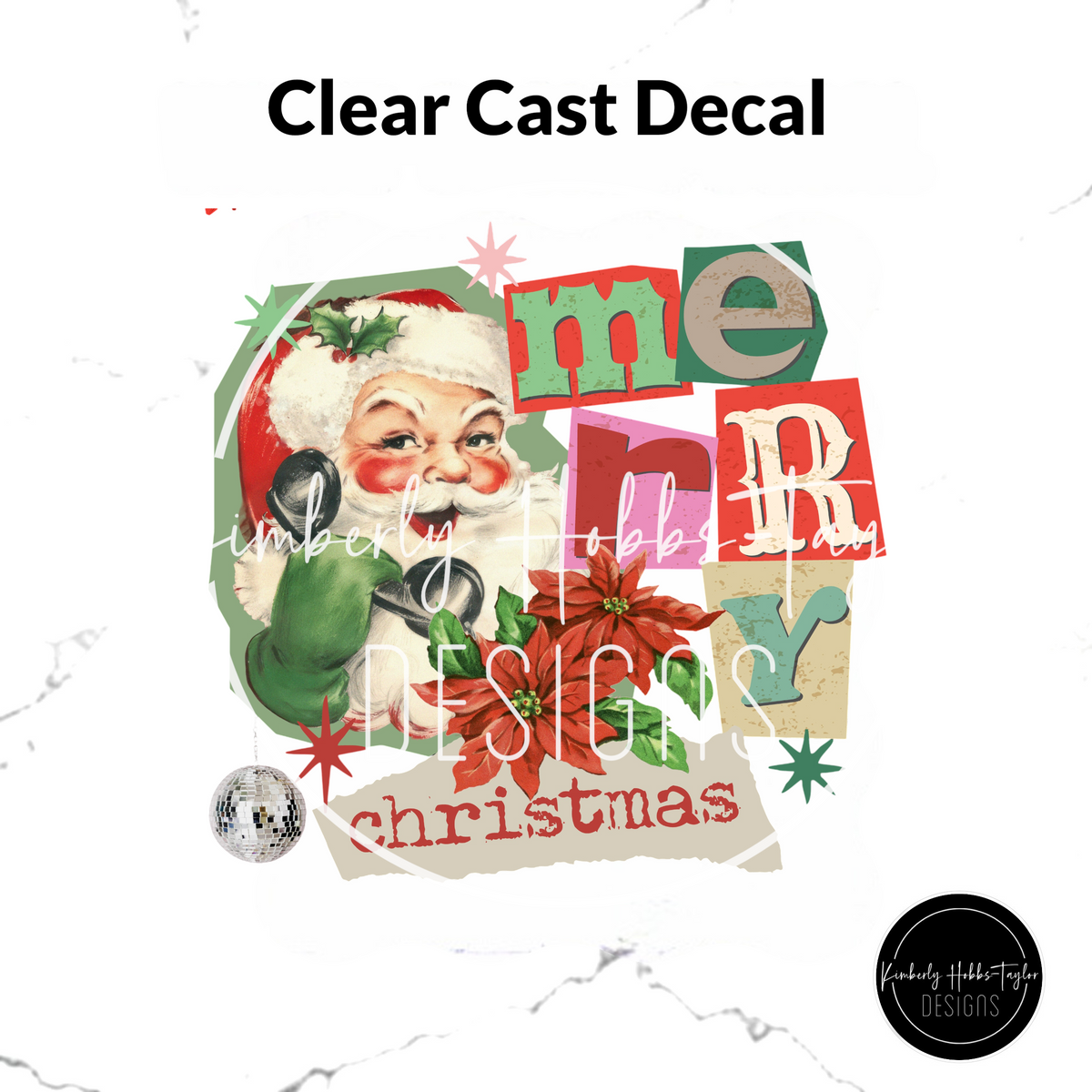 Clear Cast Decal - Merry Santa Collage
