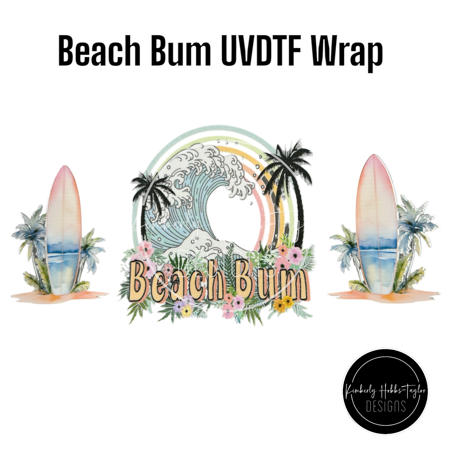 UVDTF Wrap - Beach Bum