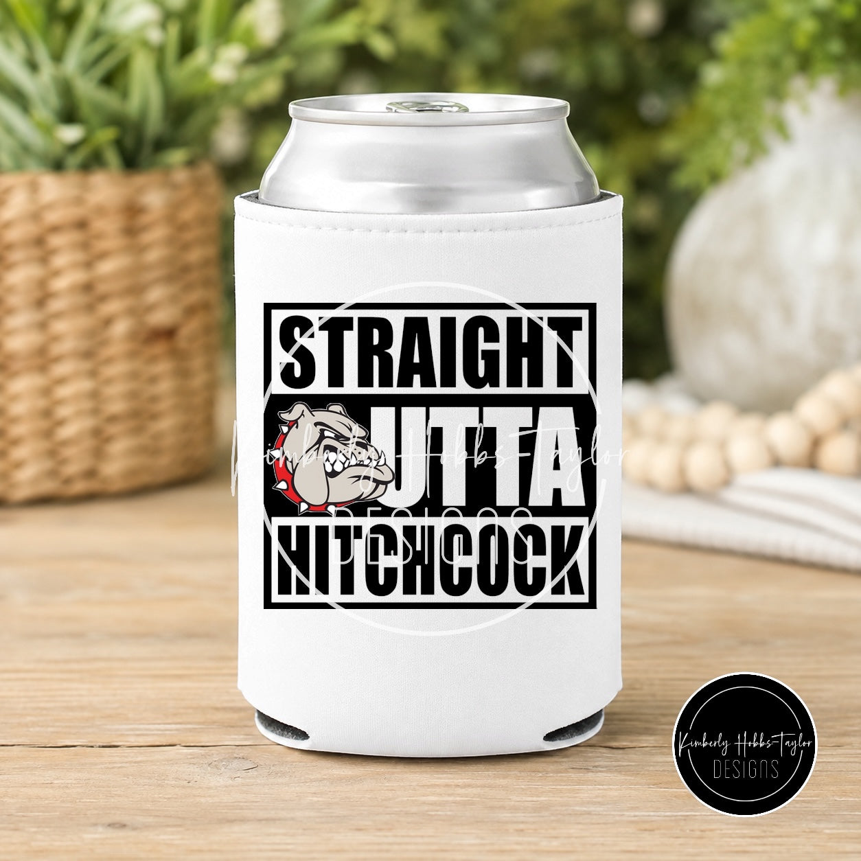 Finished Can Cooler - Hitchcock Bulldogs - Straight Outta Hitchcock