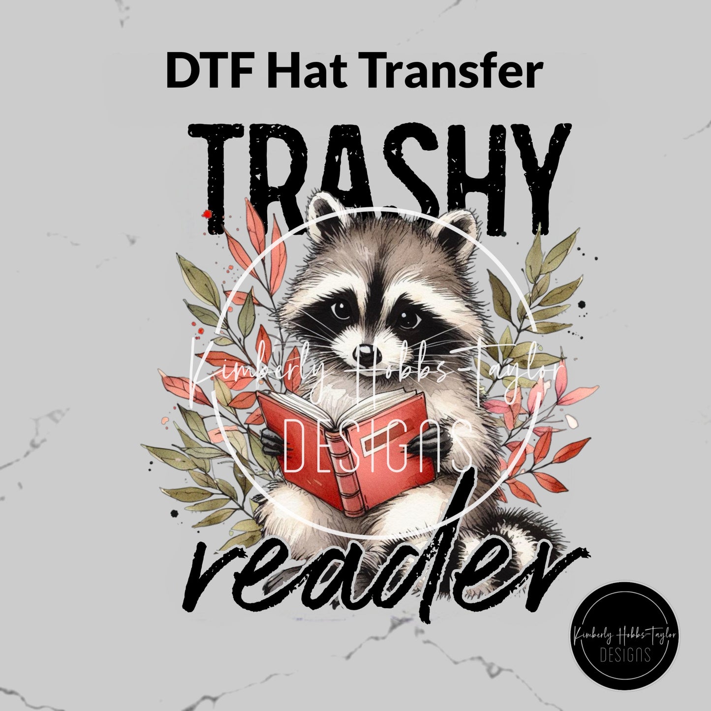 DTF Hat Transfer - Trashy Reader