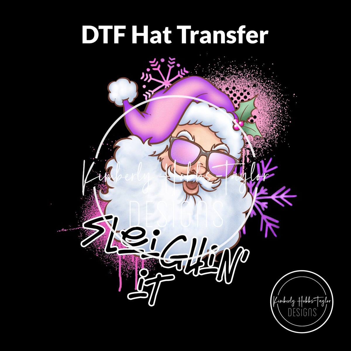 DTF Hat Transfer - Sleighin It