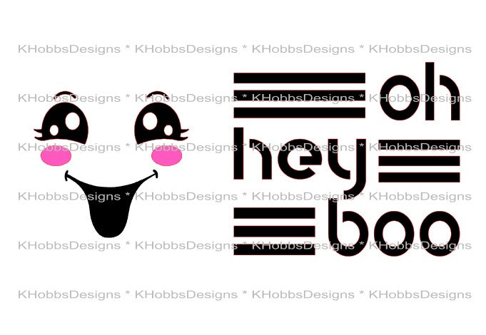 Oh Hey Boo and Ghost Face SVG Only
