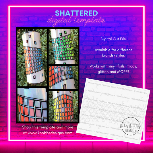 Shattered Template for Tipsy Magnolia 24 Plump - Digital Cut File Only