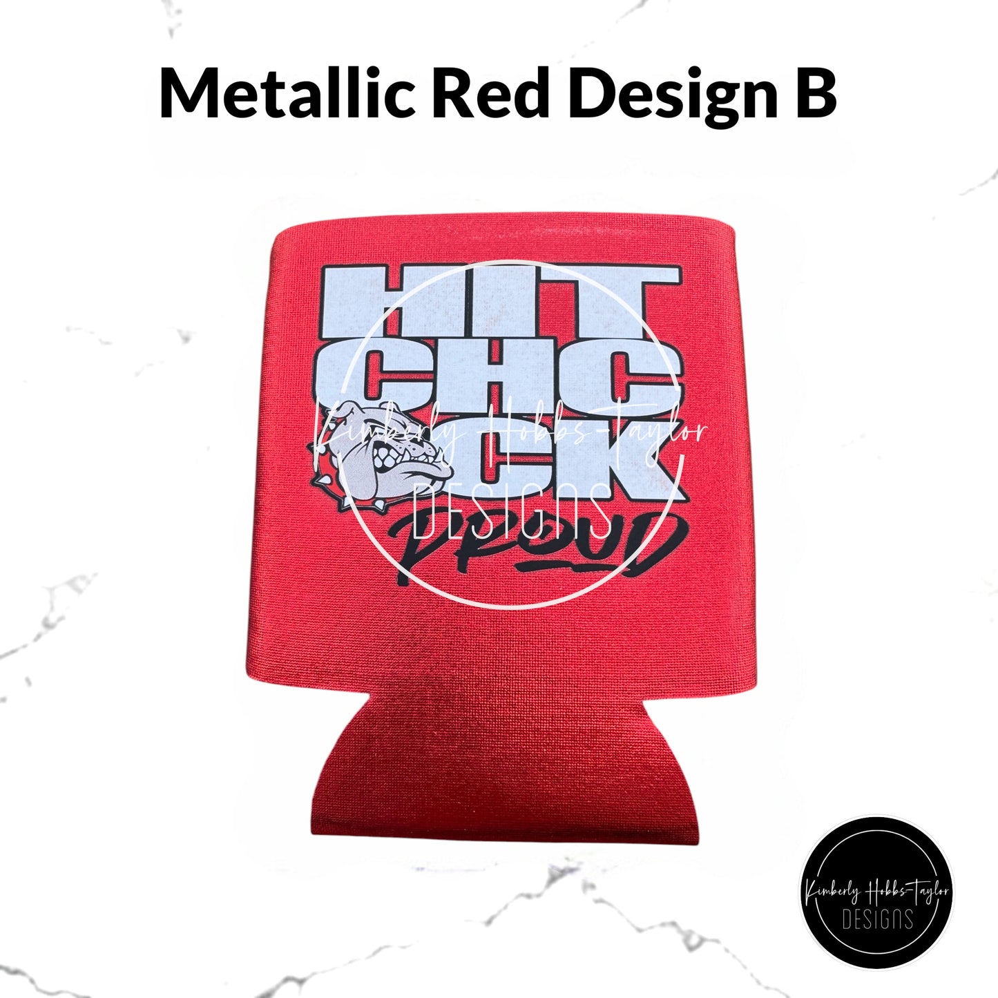 Finished Can Cooler - Hitchcock Bulldogs - Hitchcock Proud