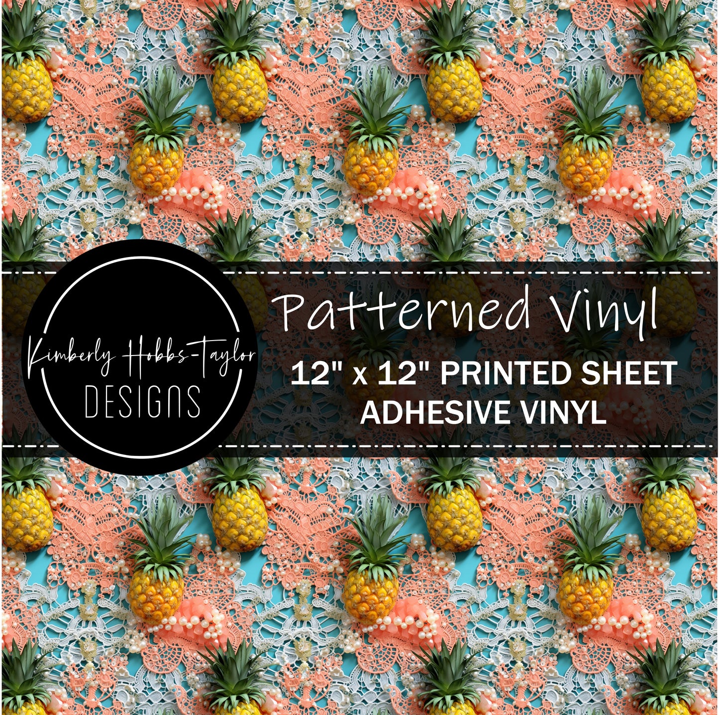 Pretty Pineapple D vinyl