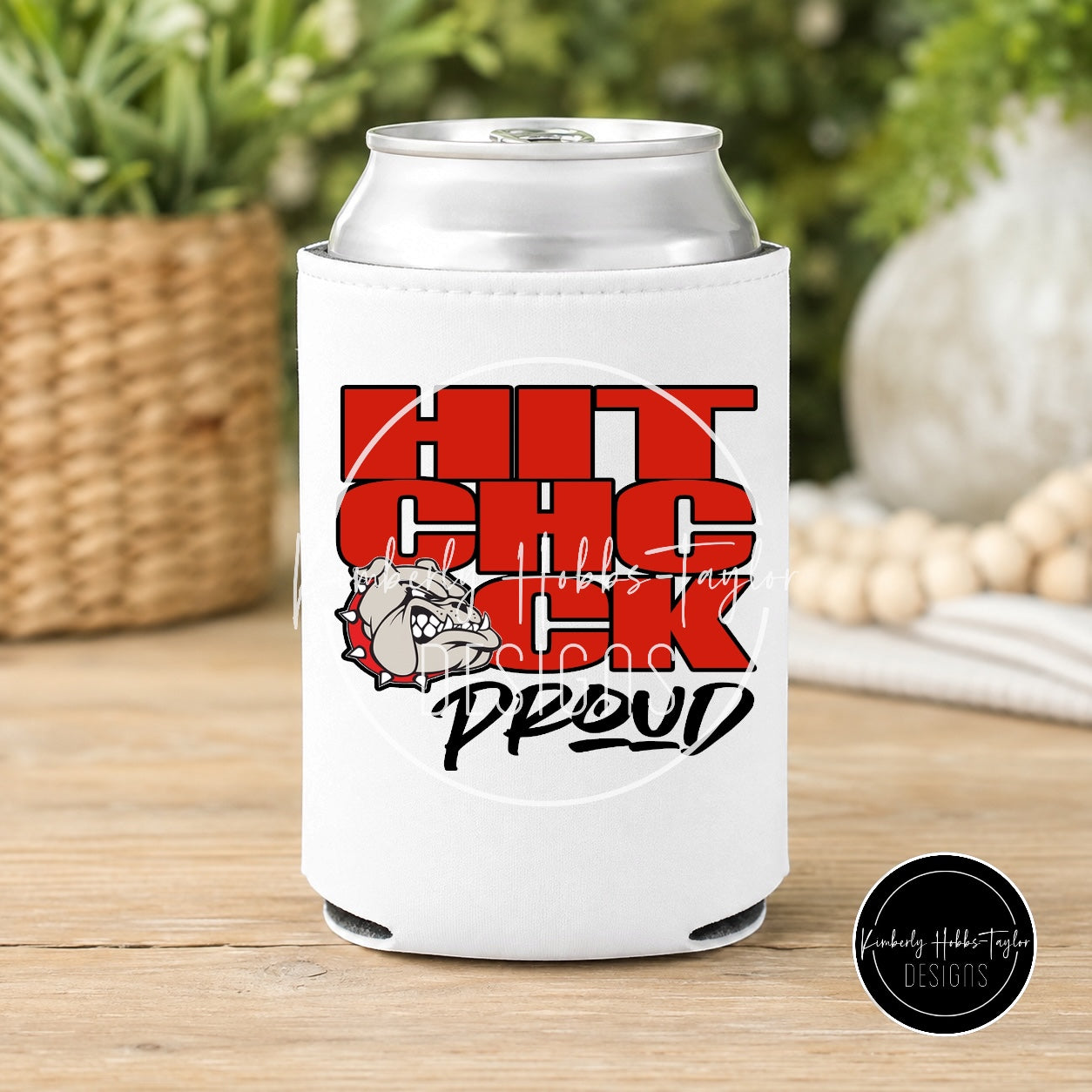 Finished Can Cooler - Hitchcock Bulldogs - Hitchcock Proud