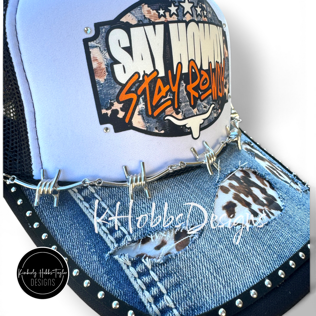 Say Howdy Stay Rowdy - Trucker Hat