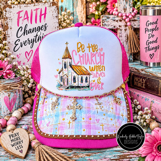 Be The Church - Trucker Hat