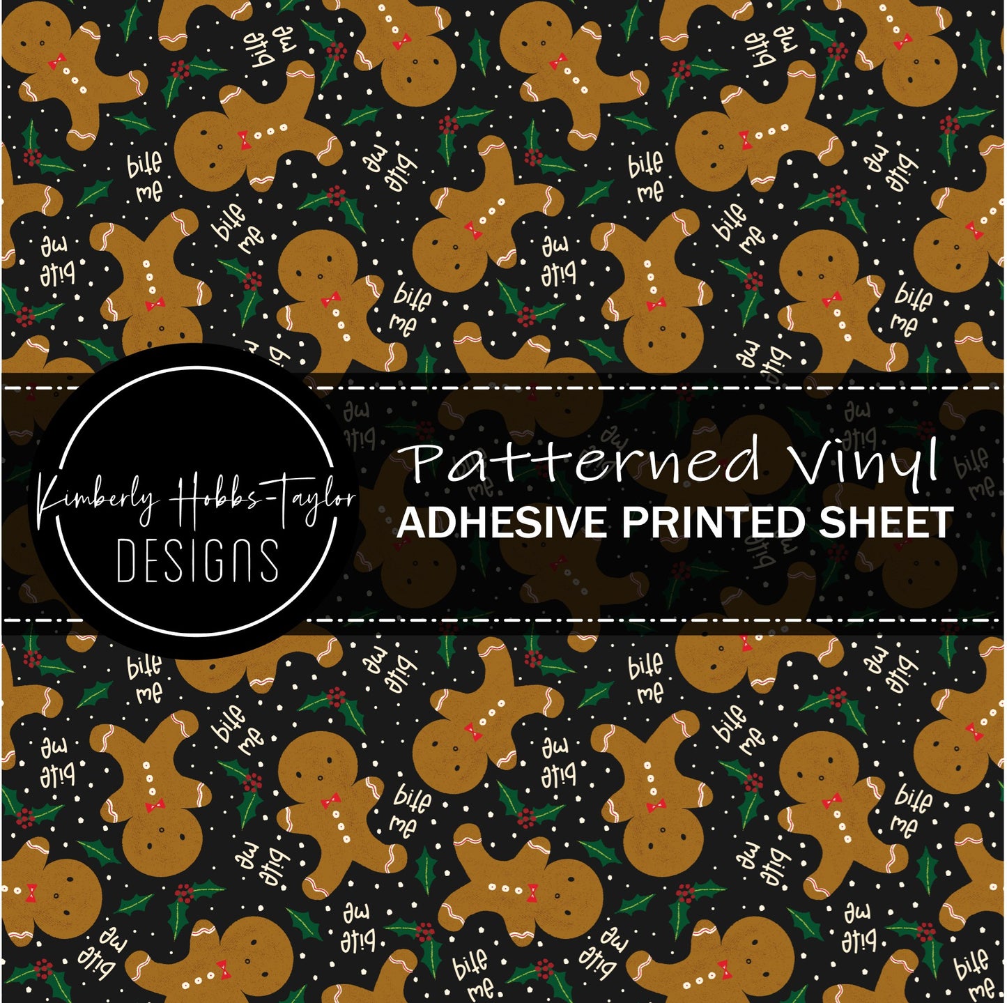 Bite Me - Gingerbread Men vinyl