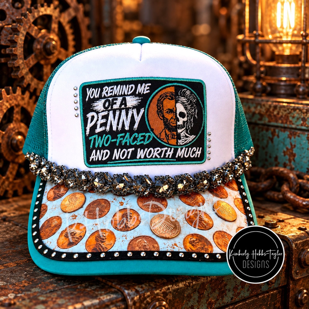 You Remind Me of a Penny - Trucker Hat