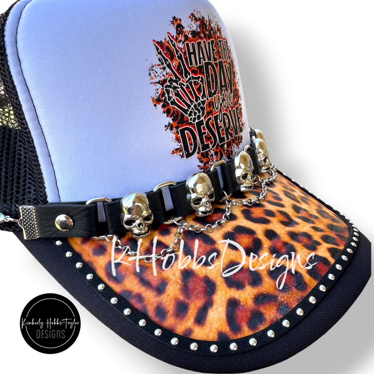 Have The Day - Trucker Hat