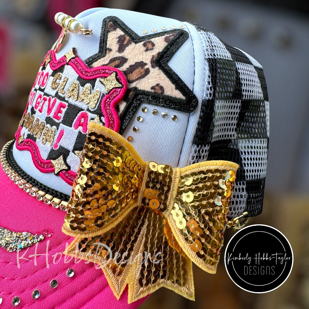 Too Glam To Give A Damn Trucker Hat