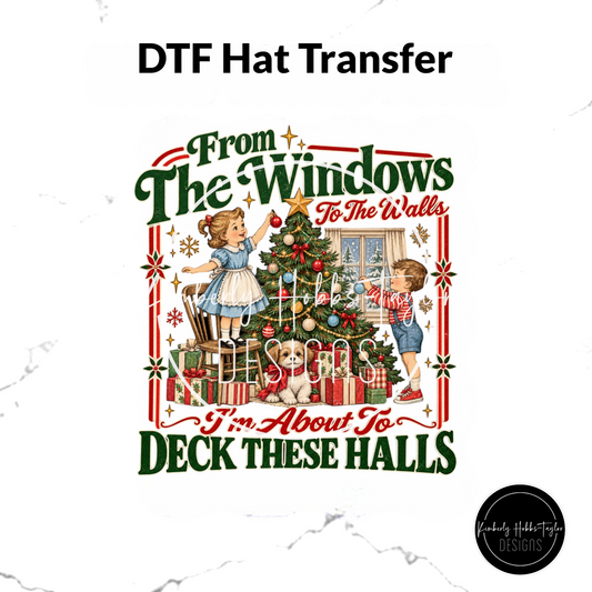 DTF Hat Transfer - From The Windows