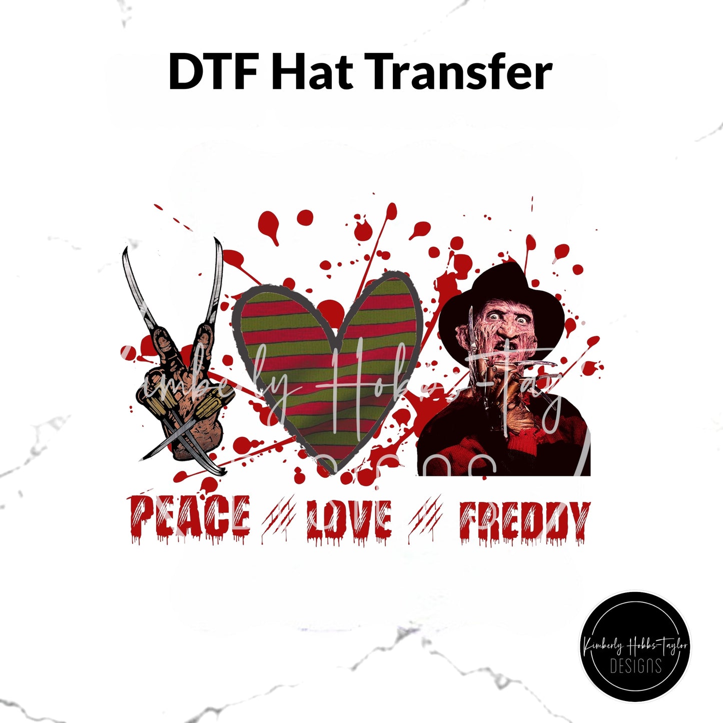 DTF Hat Transfer - Peace Love Freddy