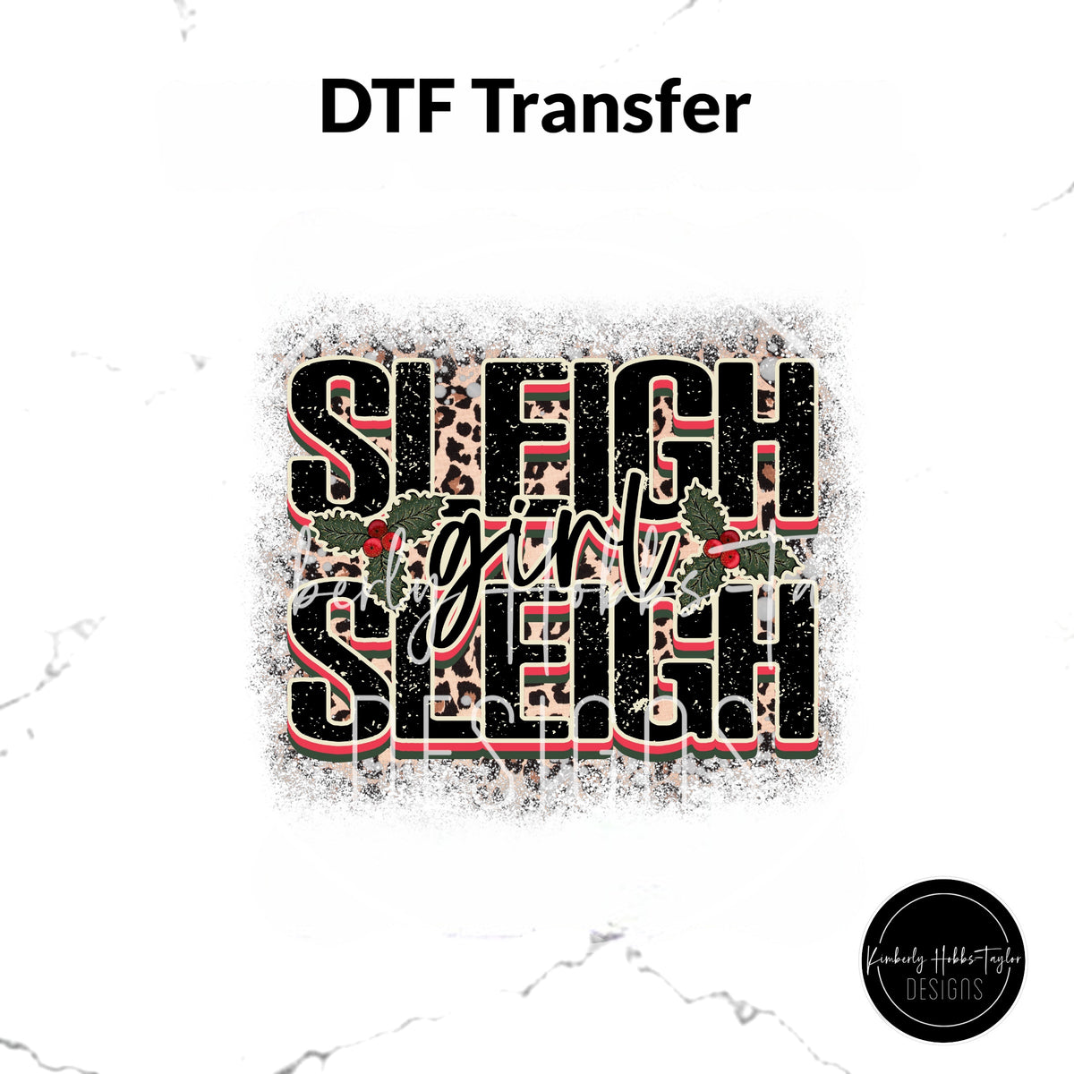 DTF Transfer - Slay Girl Sleigh