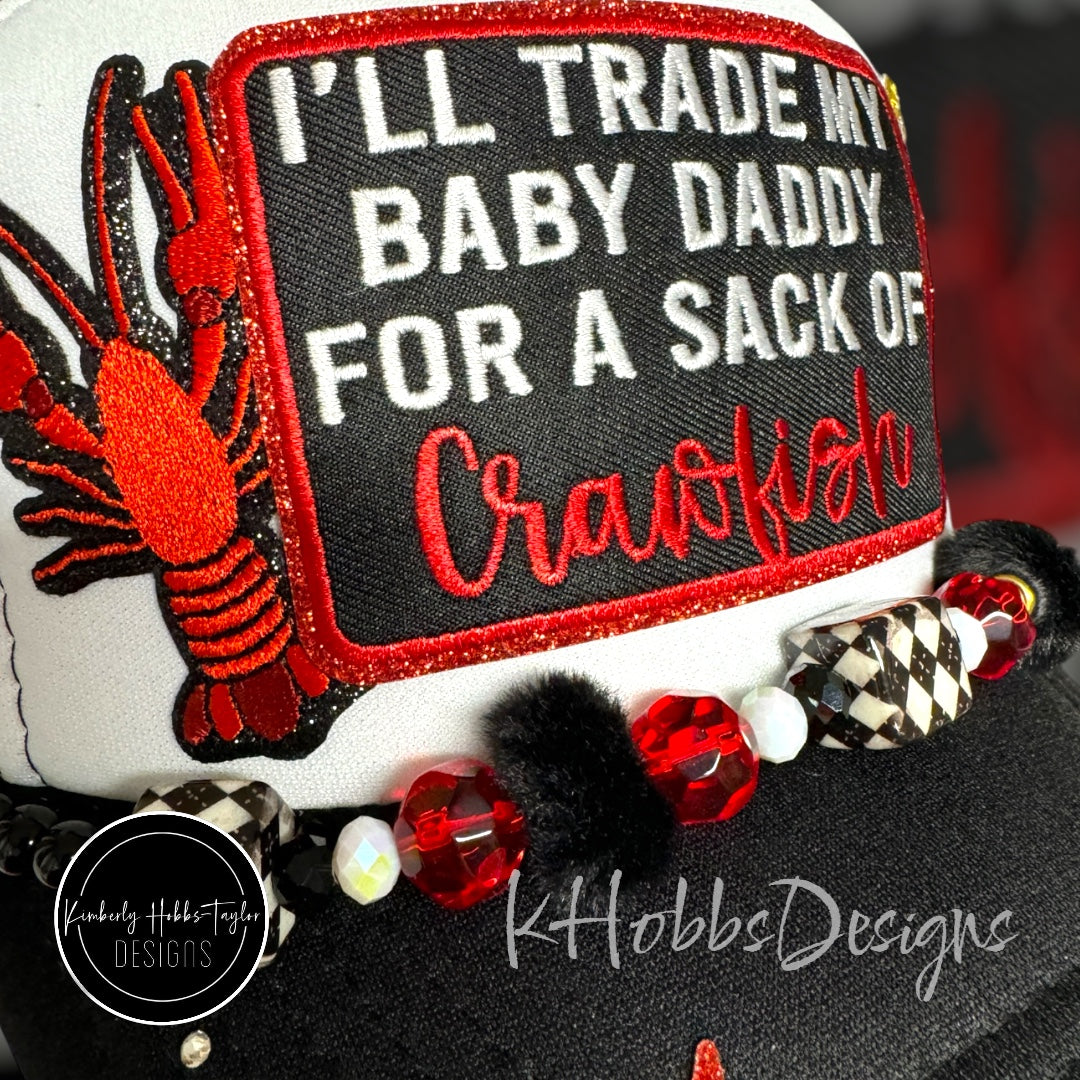 Trade Baby Daddy For Crawfish Trucker Hat