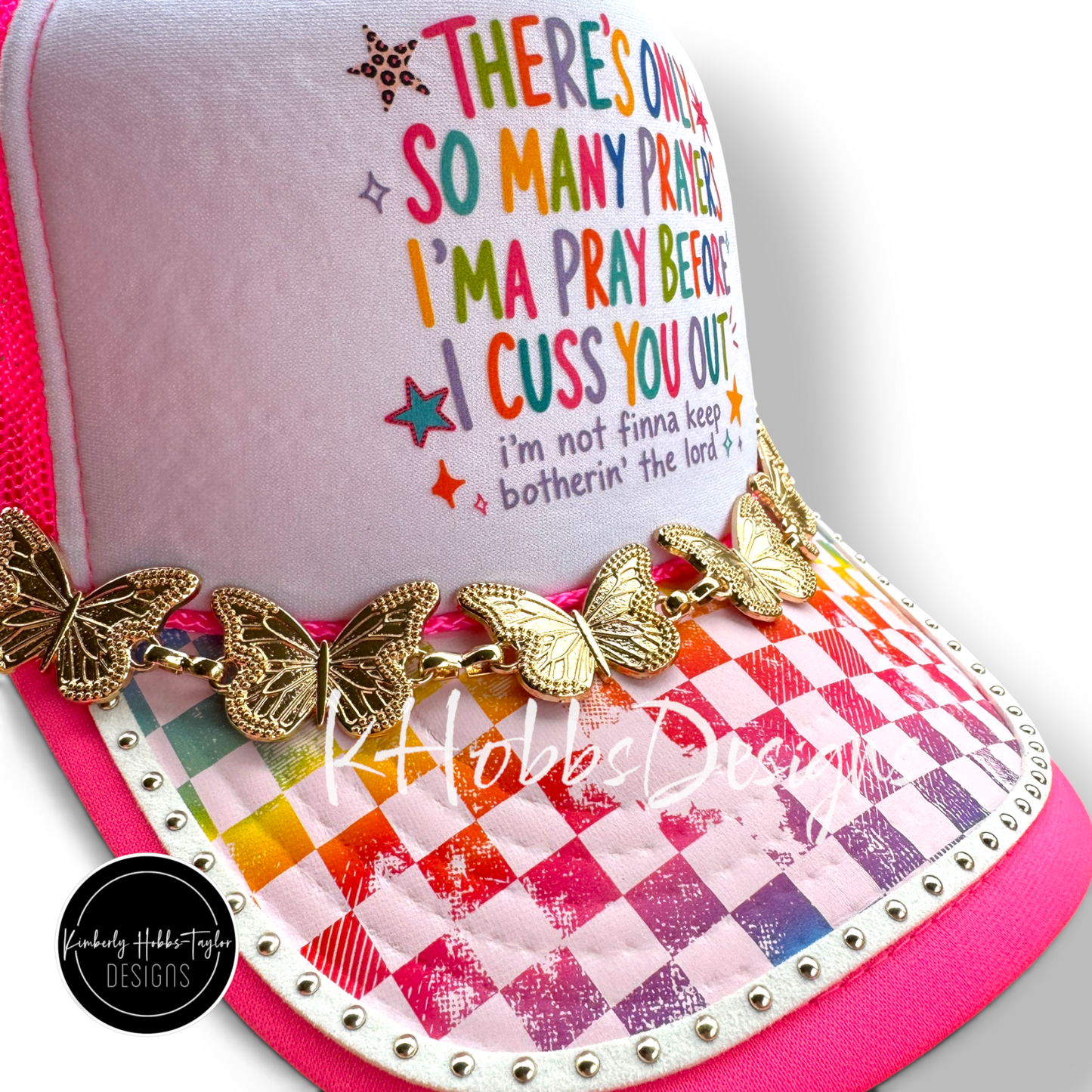 Only So Many Prayers Trucker Hat