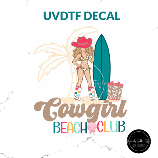 UVDTF Decal - Cowgirl Beach Club