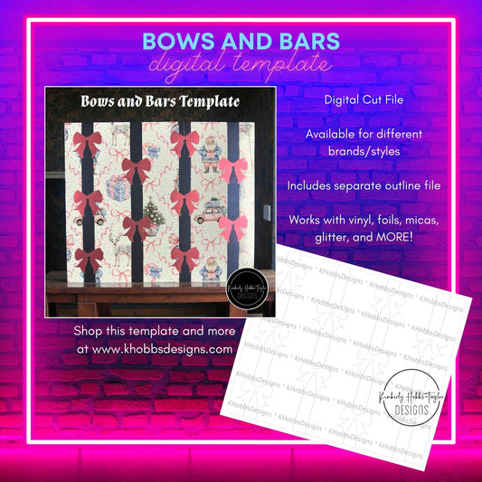 Bows and Bars Template and Outline File for Tipsy Magnolia 24 Plump - Digital Cut File Only