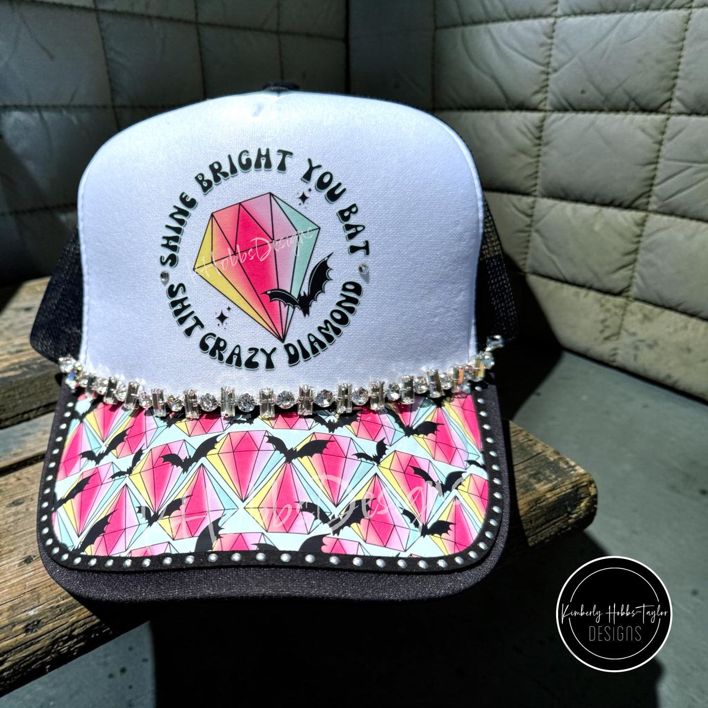 Shine Bright Crazy Diamond- Trucker Hat