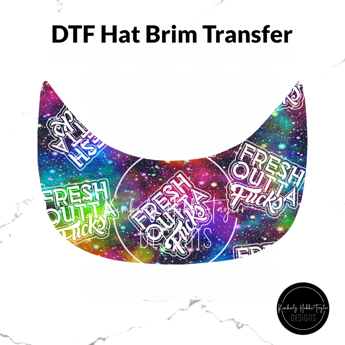 DTF Hat Brim Transfer - Fresh Outta Fs