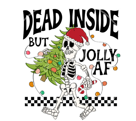 Dead Inside But Jolly AF decal