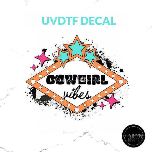 UVDTF Decal - Cowgirl Vibes