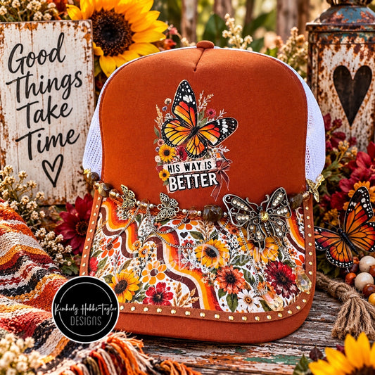 His Way Is Better - Trucker Hat