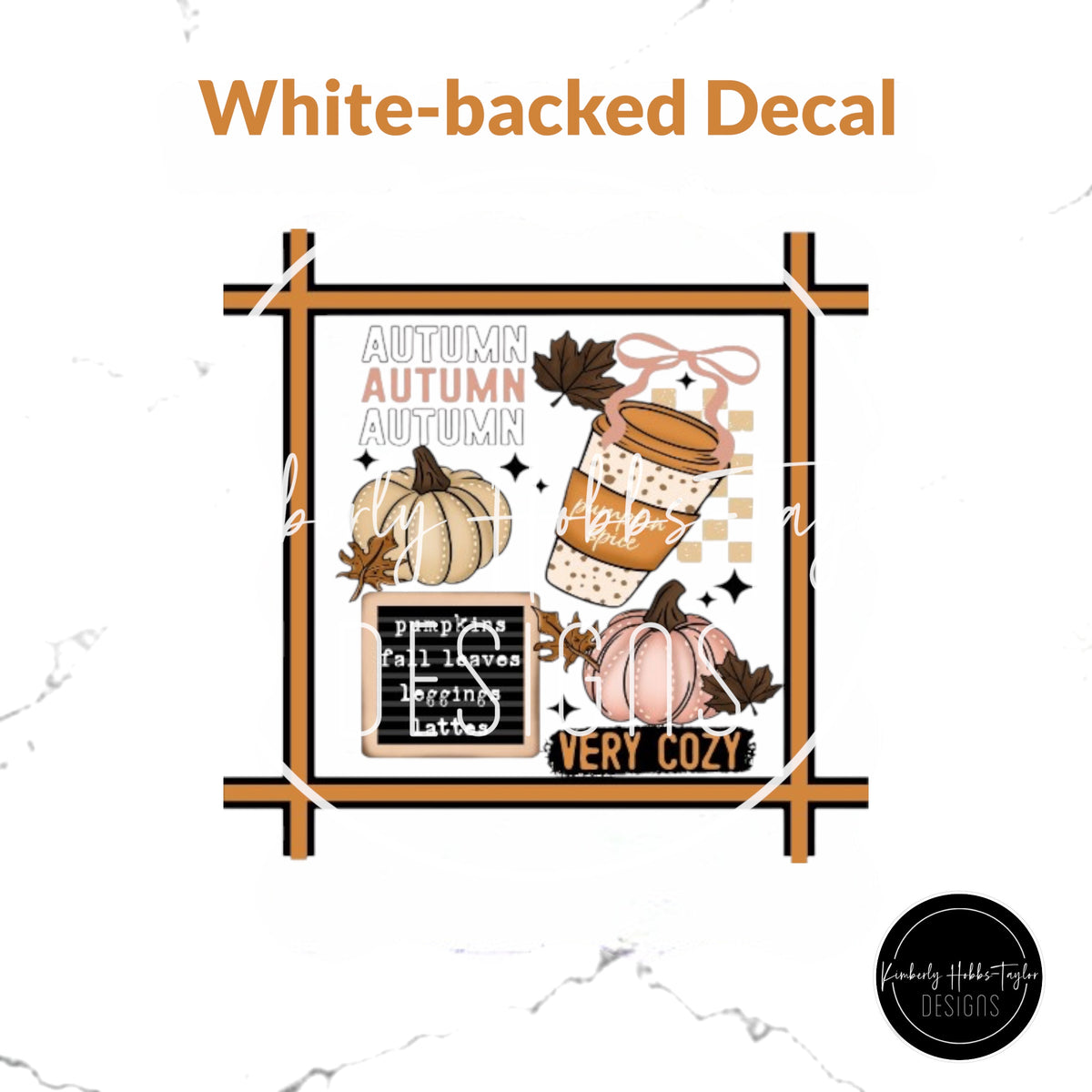 White-Backed Decal - Cozy Vibes