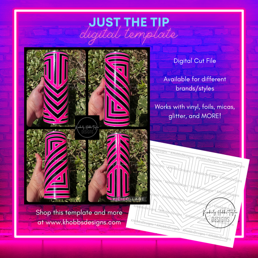 Just The Tip Template for TSM 24 Plump - Digital Cut File Only